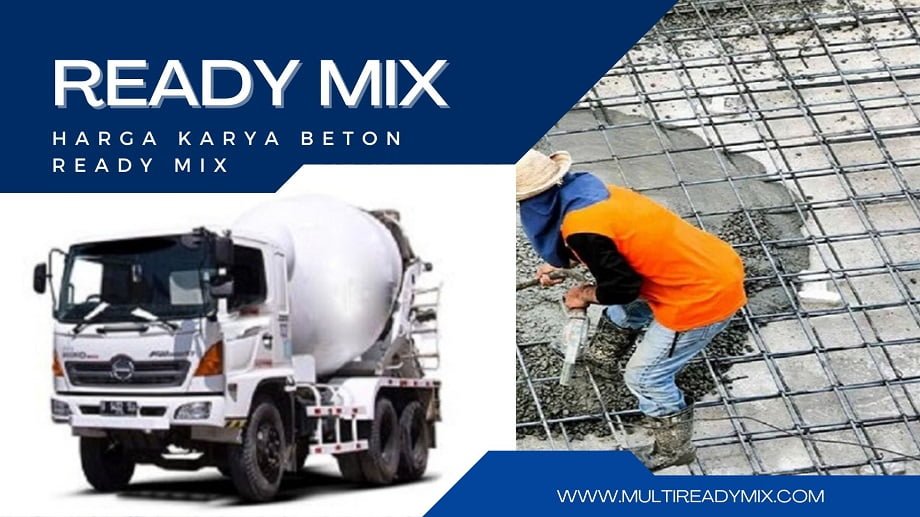 Harga Karya Beton Ready Mix Harga Karya Beton Ready Mix